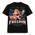 Freedom Charlie Kirk 1ST Anniversary His Voice Lives On Shirt