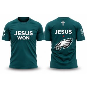 2026 Eagles Jesus Won T Shirt