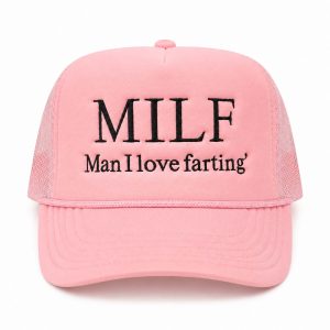 MILF Man I Love Farting Hat