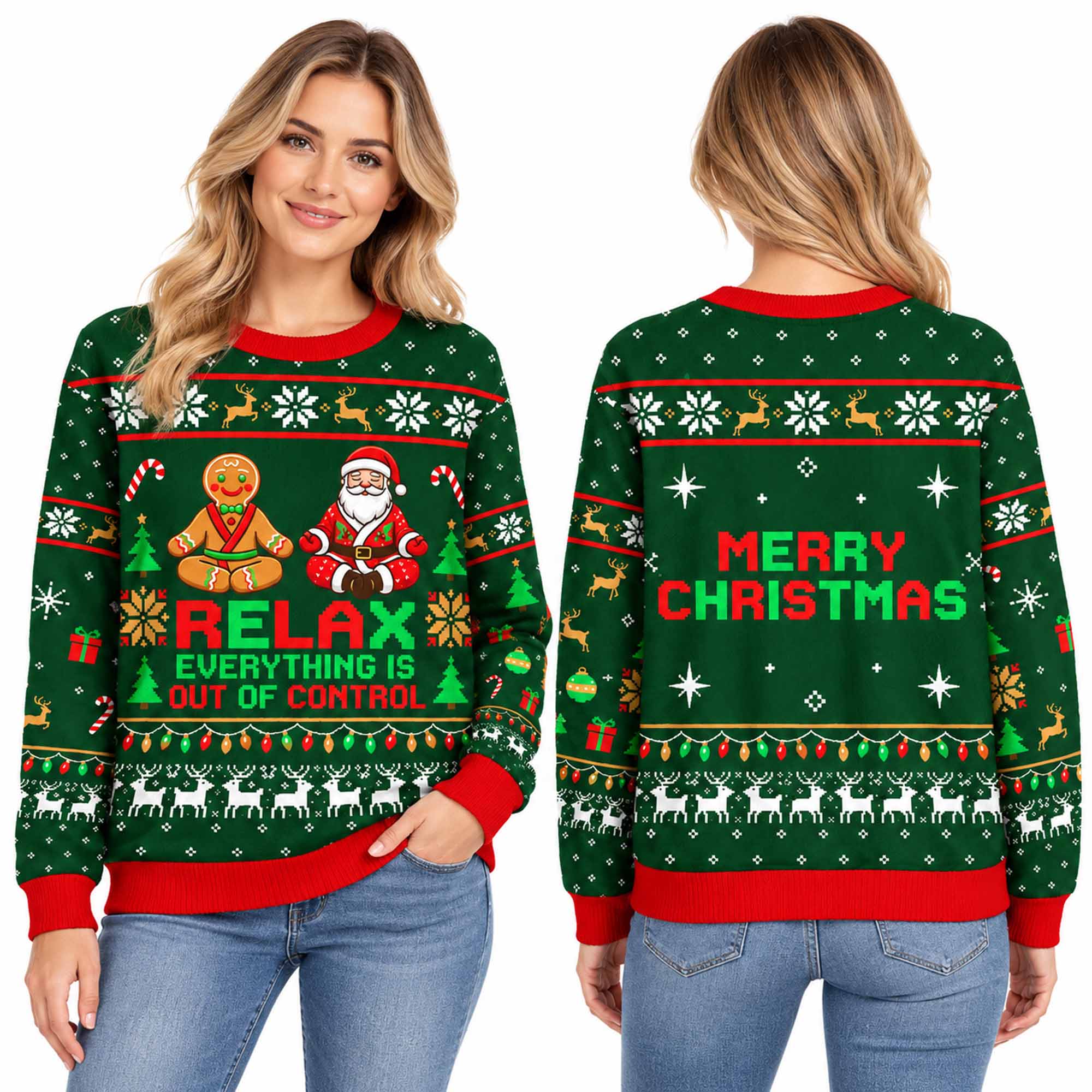 Christmas Relax Everything Is Out Of Control Ugly Sweatshirt 1 Christmas Relax Everything Is Out Of Control Ugly Sweatshirt 1
