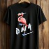 DNA Flamingo Friday Night Shirt