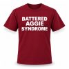 Lauren Cantrell Battered Aggie Syndrome Shirt