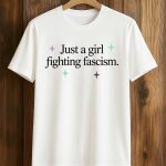 Slavoj Zizek Just A Girl Fighting Fascism Shirt