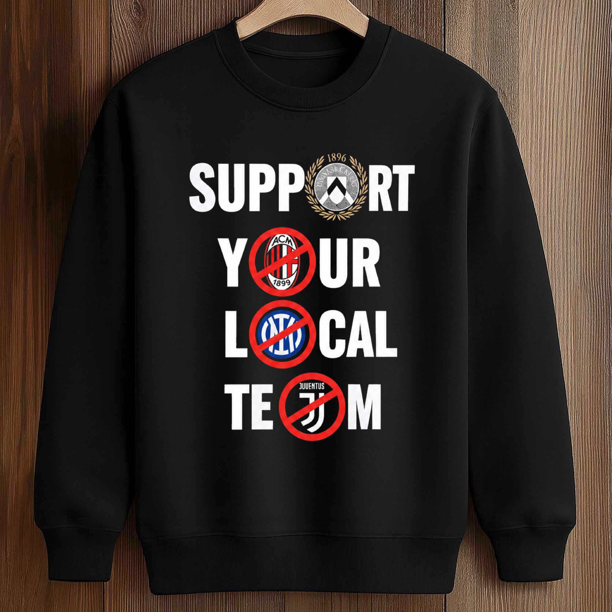 Support Your Local Team Shirt 3 Support Your Local Team Shirt (3)