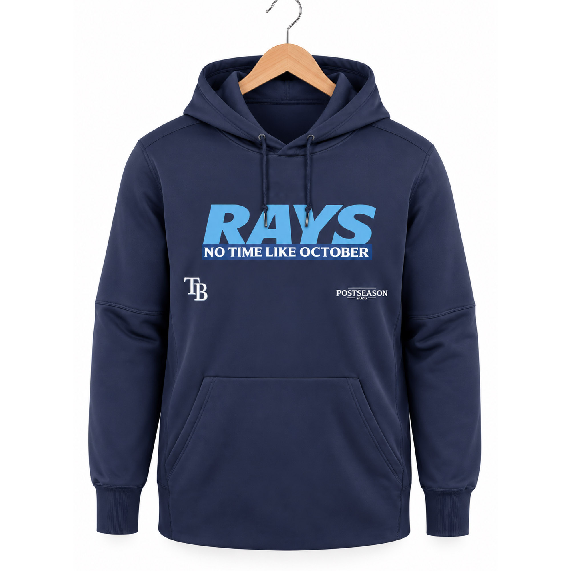 TB Rays No Time Like October Postseason 2026 Hoodie 2 TB Rays No Time Like October Postseason 2026 Hoodie (2)